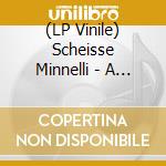 (LP Vinile) Scheisse Minnelli - A Fifth Of Skatehoven (7
