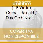 (LP Vinile) Grebe, Rainald / Das Orchester Der Vers?Hnung - Berliner Republik (Lim.Ed.) lp vinile di Grebe, Rainald / Das Orchester Der Vers?Hnung