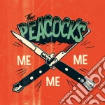 Peacocks - Me Me Me Ep (Ltd. Edition) cd