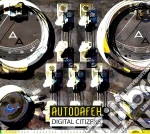 Autodafeh - Digital Citizens cd