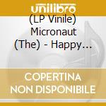 (LP Vinile) Micronaut (The) - Happy Family Ep (Lim.Ed.) vinile