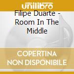 Filipe Duarte - Room In The Middle cd