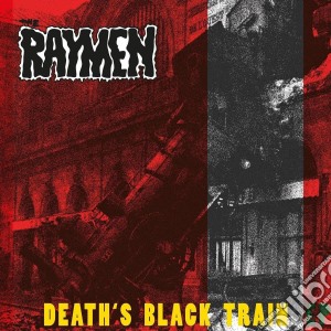 (LP Vinile) Raymen (The) - Death's Black Train E.P. lp vinile di Raymen (The)