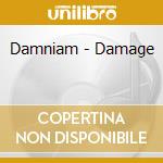 Damniam - Damage cd musicale di Damniam