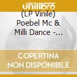 (LP Vinile) Poebel Mc & Milli Dance - Soli-Inkasso vinile