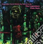(LP Vinile) Legendary Pink Dots (The) - From Here You'Ll Watch The World Go By (2 Lp) vinile