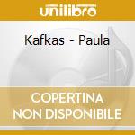 Kafkas - Paula cd