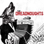 Dreadnoughts (The) - Polkas Not Dead