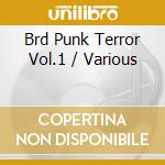 Brd Punk Terror Vol.1 / Various cd