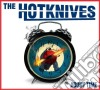 Hotknives (The) - About Time cd