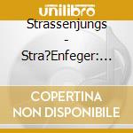 Strassenjungs - Stra?Enfeger: Die Hit-Box! cd