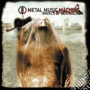 Metal Music Machine - Angels Of Destruction cd musicale di METAL MUSIC MACHINE