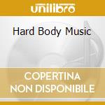 Hard Body Music cd