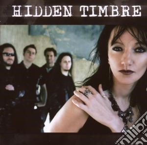 Hidden Timbre - Hidden Timbre cd musicale di Timbre Hidden