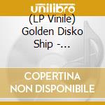 (LP Vinile) Golden Disko Ship - Prehistoric Ghost Party vinile