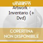 Artwork - Inventario (+ Dvd) cd musicale di Artwork