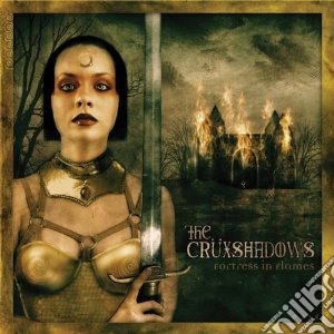 Cruxshadows - Fortress In Flames cd musicale di Cruxshadows