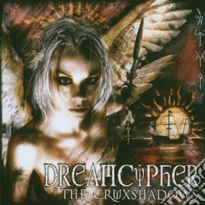 Cruxshadows - Dreamcypher cd musicale di Cruxshadows