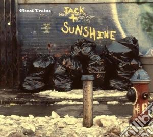 Ghost Trains - Jack + Sunshine cd musicale di Trains Ghost