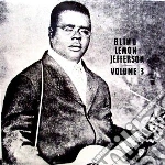 (LP Vinile) Blind Lemon Jefferson - Volume 3 vinile