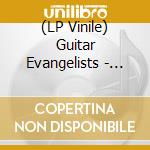 (LP Vinile) Guitar Evangelists - Vol. 1-Guitar Evangelists vinile