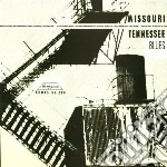(LP VINILE) Missouri & tennessee blu cd
