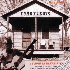 Furry Lewis - At Home In Memphis cd musicale di Furry Lewis