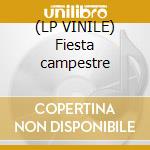 (LP VINILE) Fiesta campestre cd