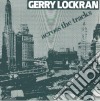 (LP Vinile) Gerry Lockran - Across The Tracks cd