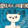 Tigercats - Isle Of Dogs cd