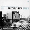 Precious Few - Tales (Lp+Cd) cd