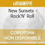New Sunsets - Rock'N' Roll cd