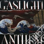 Gaslight Anthem (The) - Sink Or Swim cd