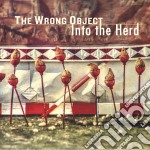 Wrong Object (The) - Into The Herd