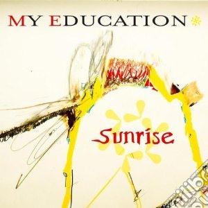 My Education - Sunrise cd musicale di Education My