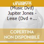 (Music Dvd) Jupiter Jones - Leise (Dvd + Cd) cd