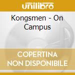 Kongsmen - On Campus cd