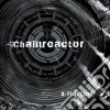 Chainreactor - X-tinction cd musicale di CHAINREACTOR