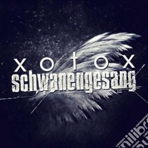 Xotox - Schwanengesang cd musicale di Xotox