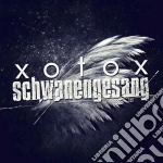 Xotox - Schwanengesang (2 Cd) cd