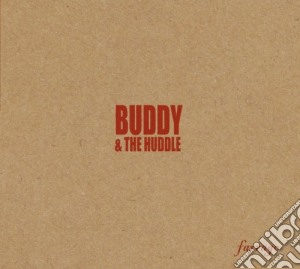 Buddy & The Huddle - Farrago cd musicale di Buddy & The Huddle