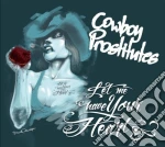 Cowboy Prostitutes - Let Me Have Your Heart cd