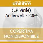 (LP Vinile) Anderwelt - 2084 vinile