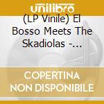 (LP Vinile) El Bosso Meets The Skadiolas - Helden Der Nacht vinile