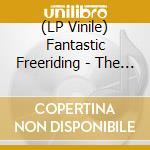 (LP Vinile) Fantastic Freeriding - The Next Chapter Ep (12
