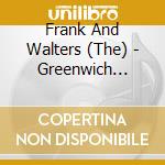 Frank And Walters (The) - Greenwich Meantime cd