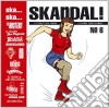 (LP Vinile) Ska, Ska, Skandal No. 6(180 Gr./download cd