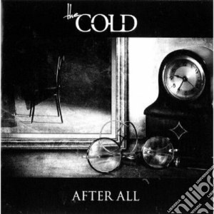 Cold (The) - After All cd musicale di The Cold