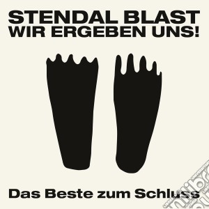 Stendal Blast - Wir Ergeben Uns cd musicale di Blast Stendal