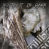 No Trust In Dawn - As We Fall cd